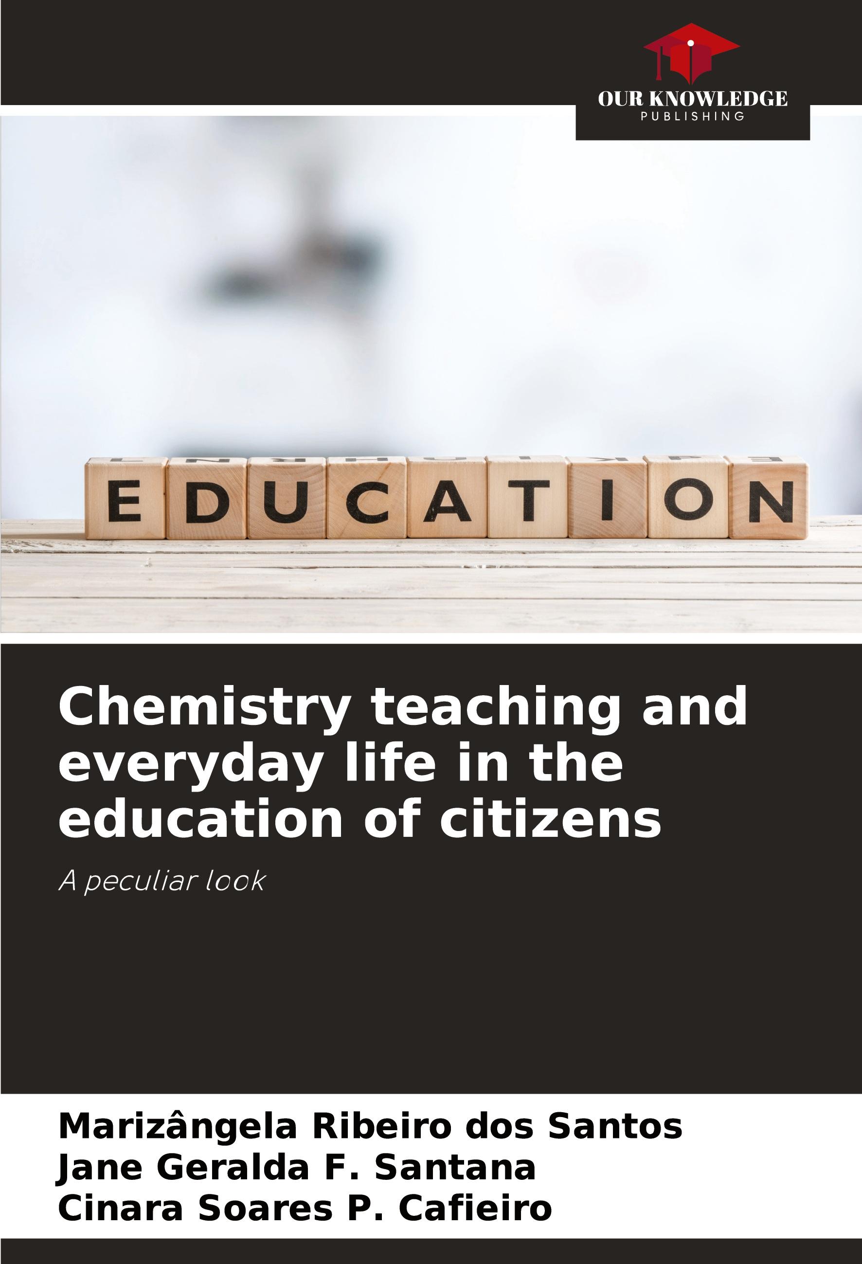 Chemistry teaching and everyday life in the education of citizens