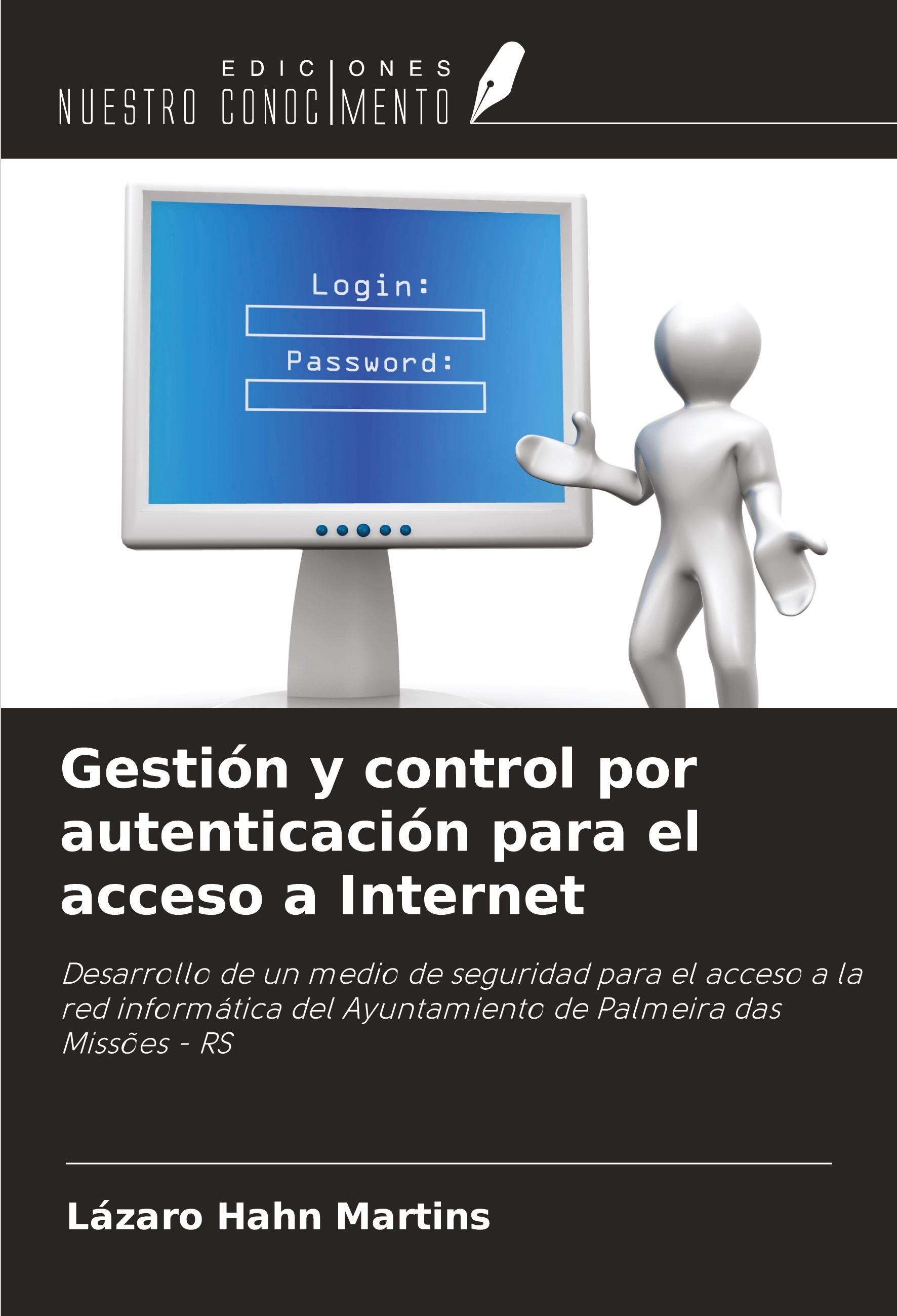 Gestión y control por autenticación para el acceso a Internet