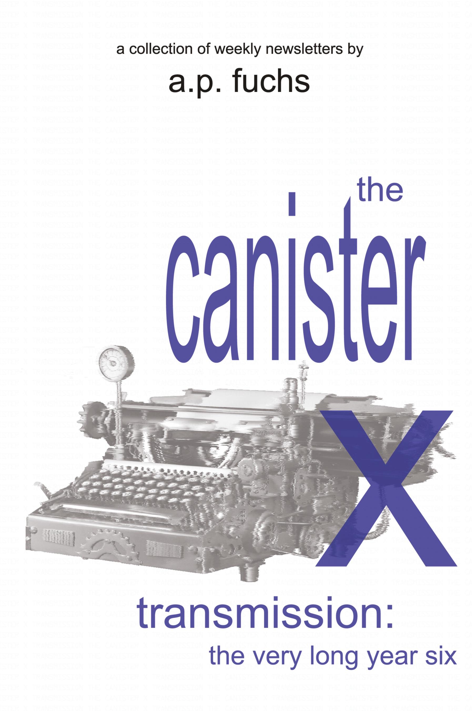 The Canister X Transmission