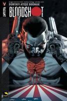 Bloodshot 1 - Dünyayi Atese Bogmak