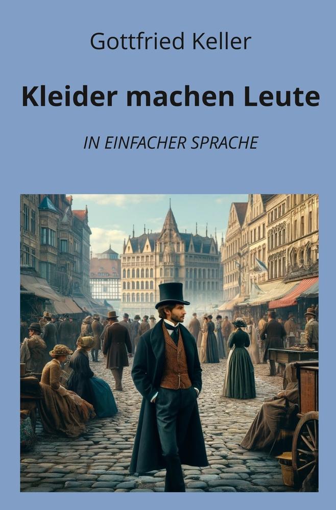 Kleider machen Leute: In Einfacher Sprache