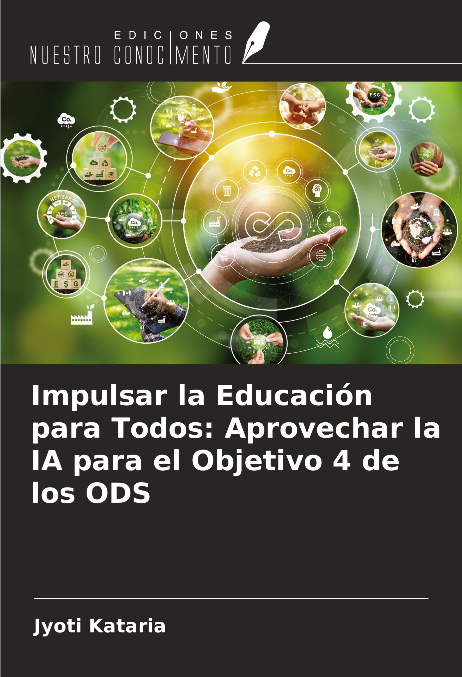 Impulsar la Educación para Todos: Aprovechar la IA para el Objetivo 4 de los ODS