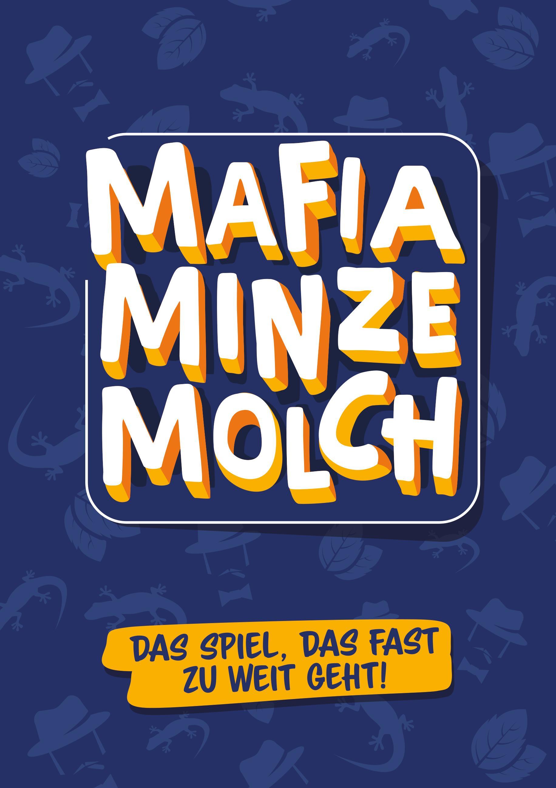 Mafia Minze Molch