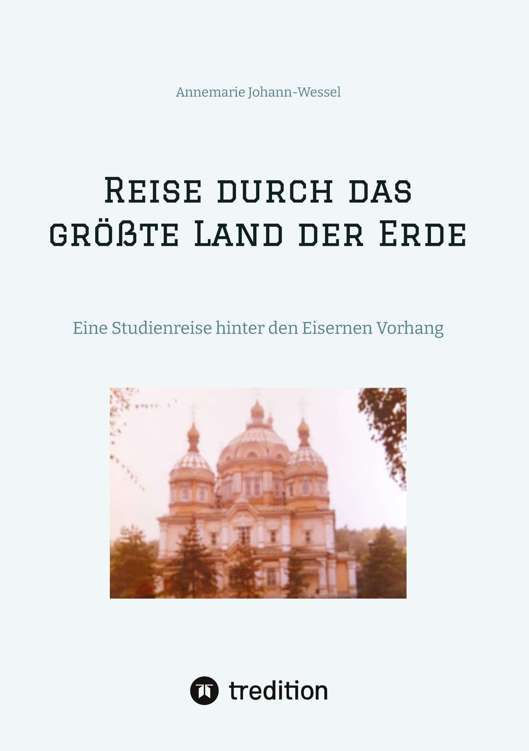 Reise durch das größte Land der Erde