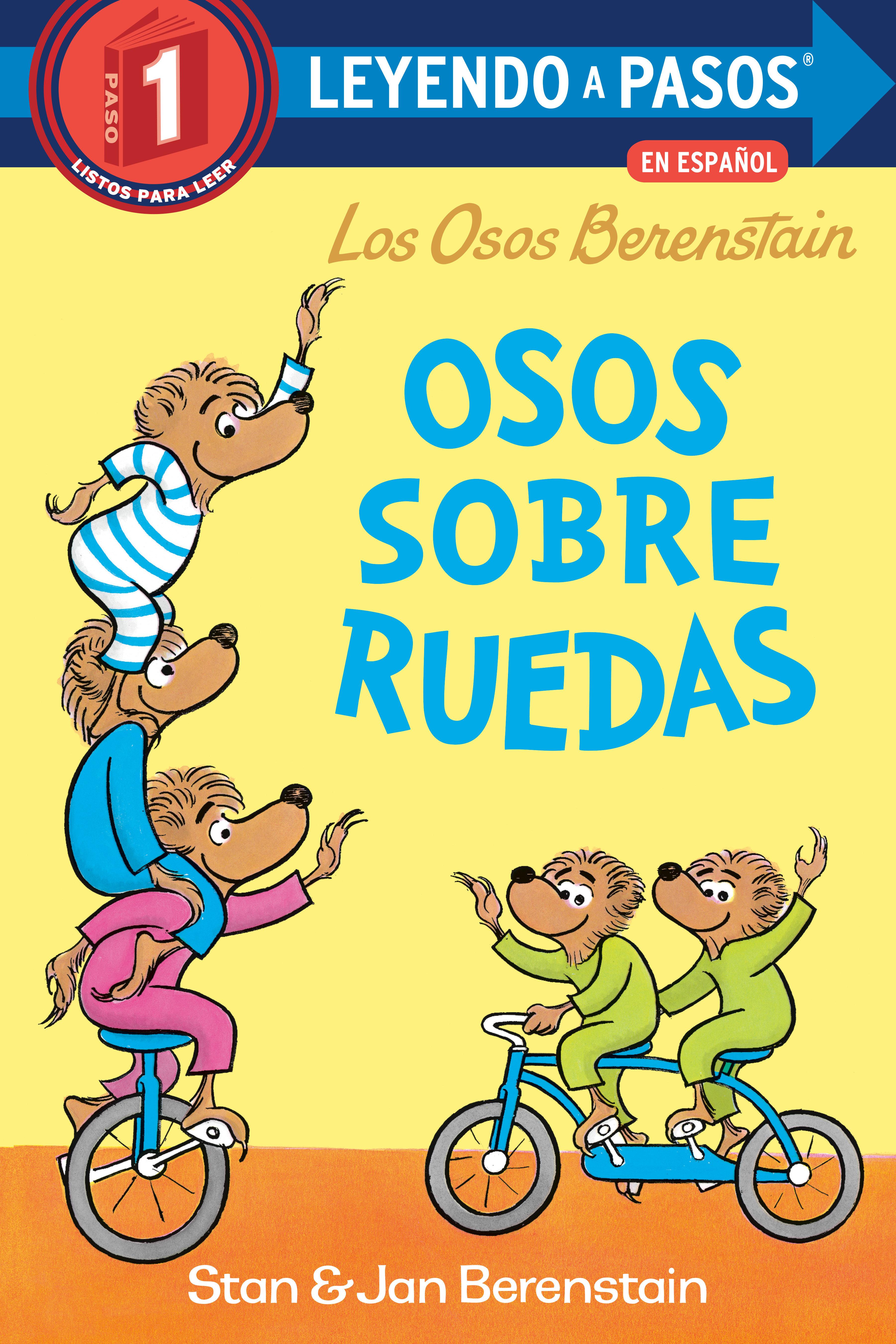 Osos Sobre Ruedas (Bears on Wheels Spanish Edition) (Berenstain Bears)