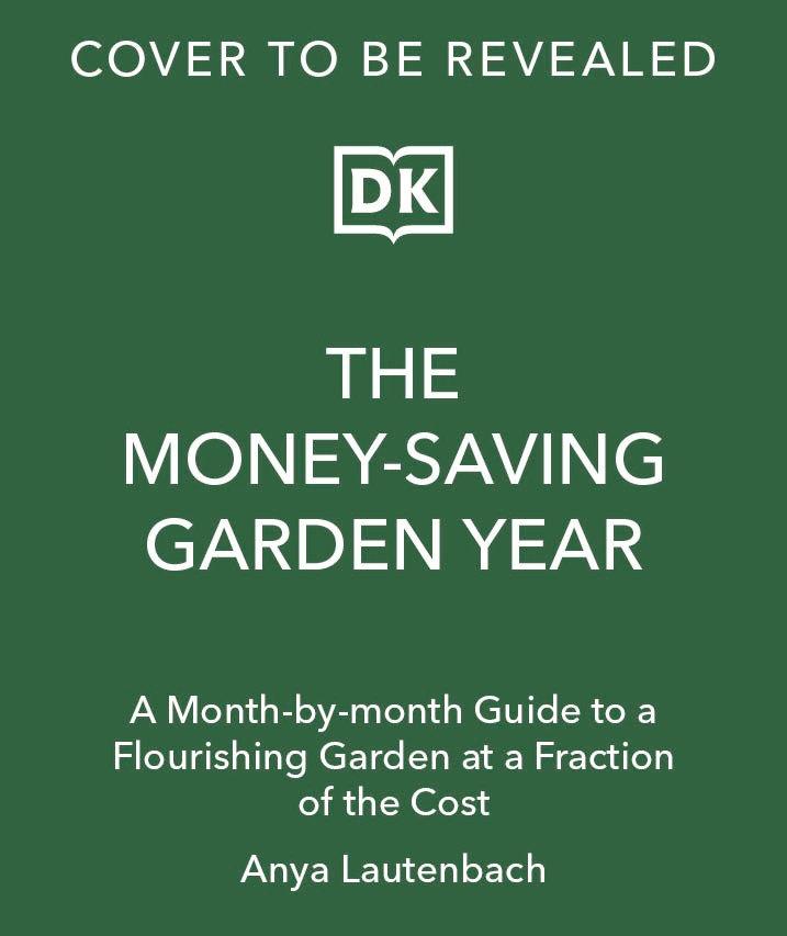 The Money-Saving Garden Year