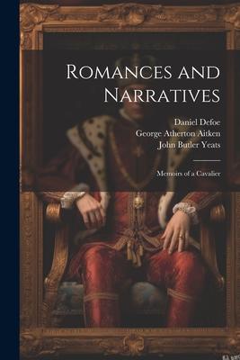 Romances and Narratives