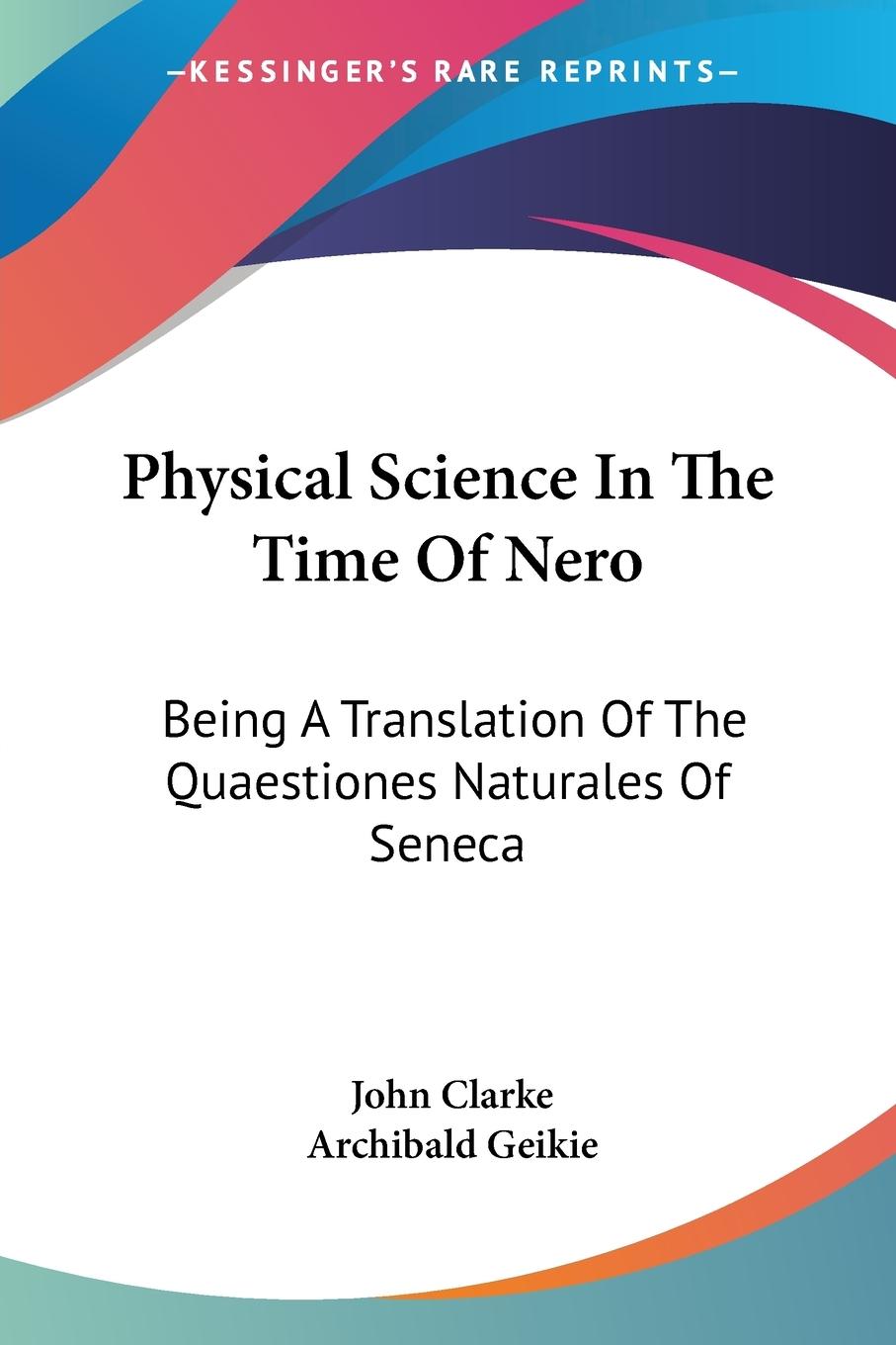 Physical Science In The Time Of Nero