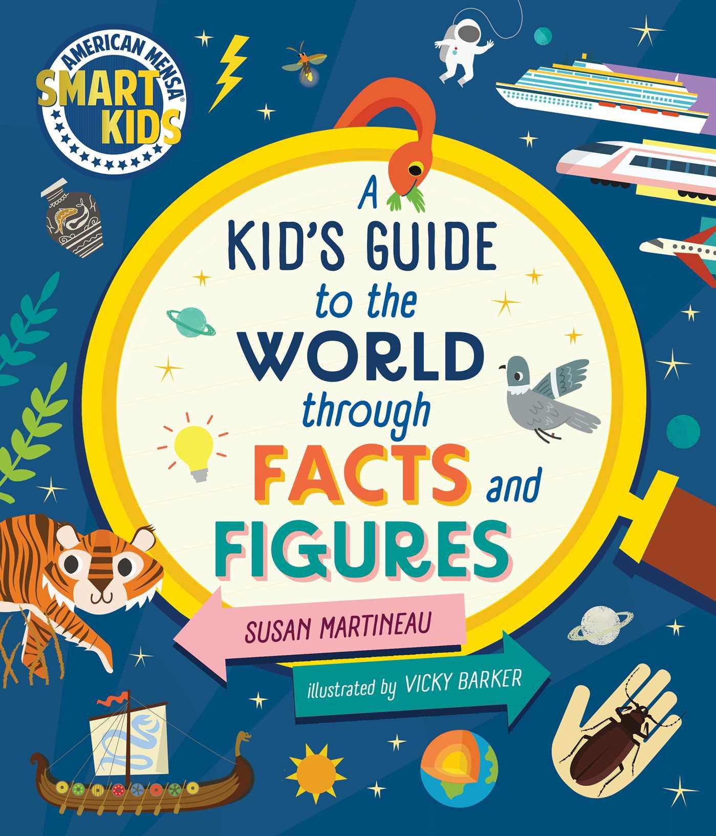 Kid's Guide to the World Through Facts and Figures