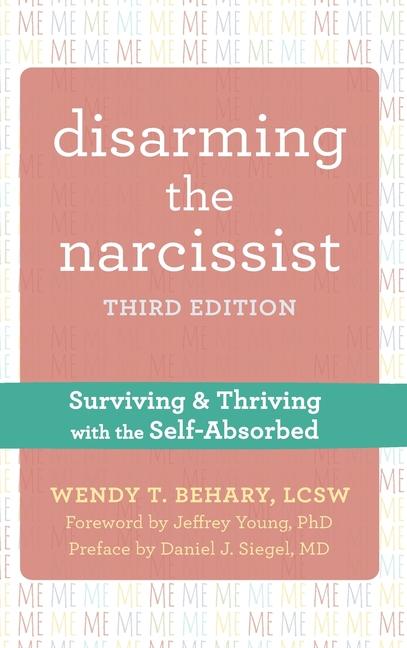 Disarming the Narcissist