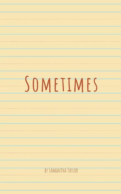 Sometimes