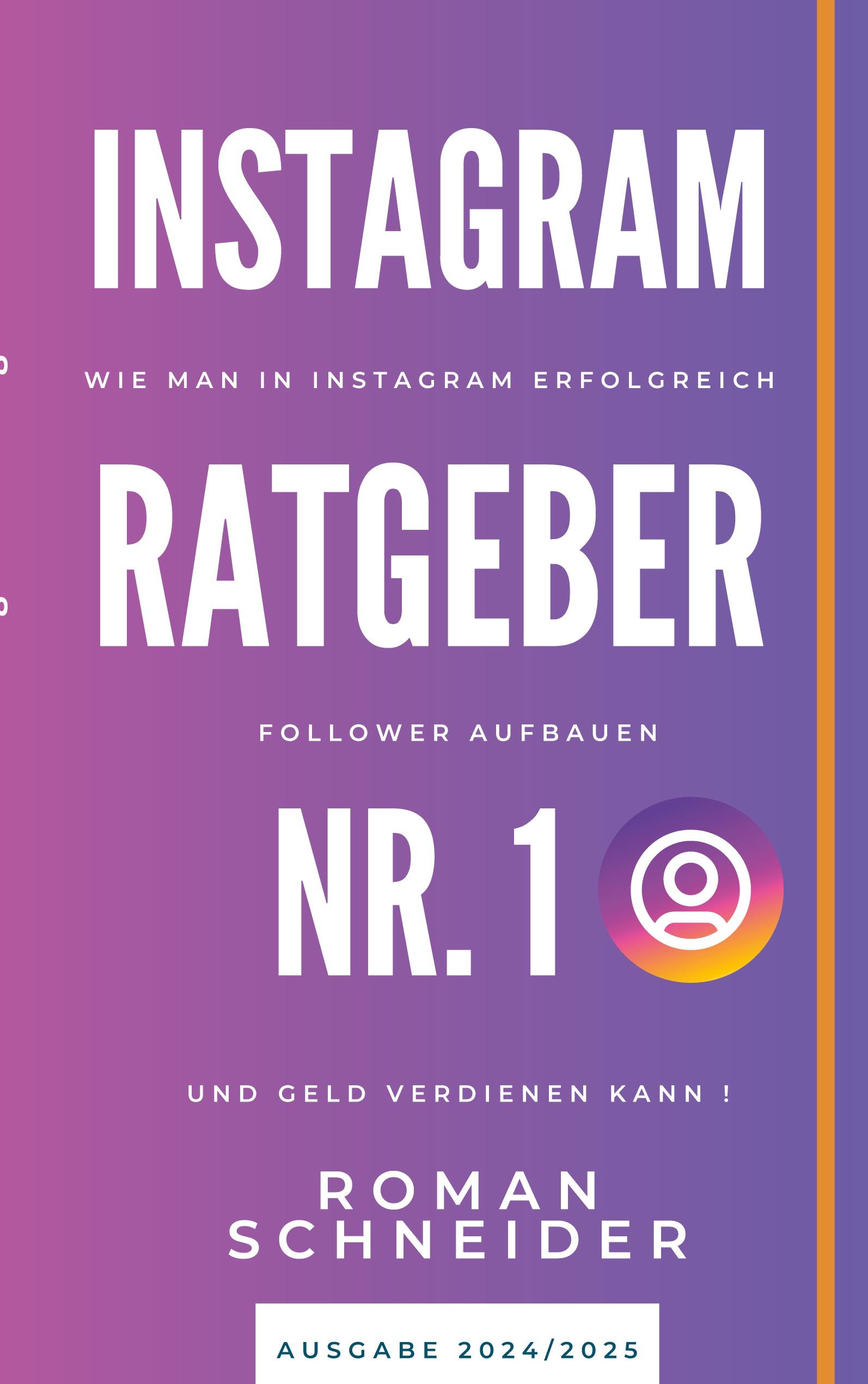 Instagram Ratgeber Nr. 1