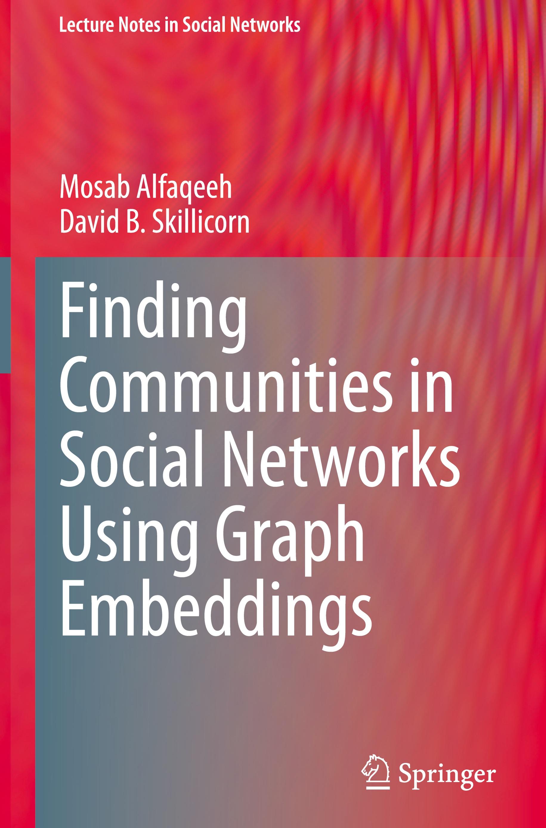 Finding Communities in Social Networks Using Graph Embeddings