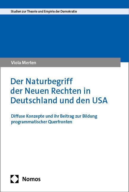 Der Naturbegriff der Neuen Rechten in Deutschland und den USA