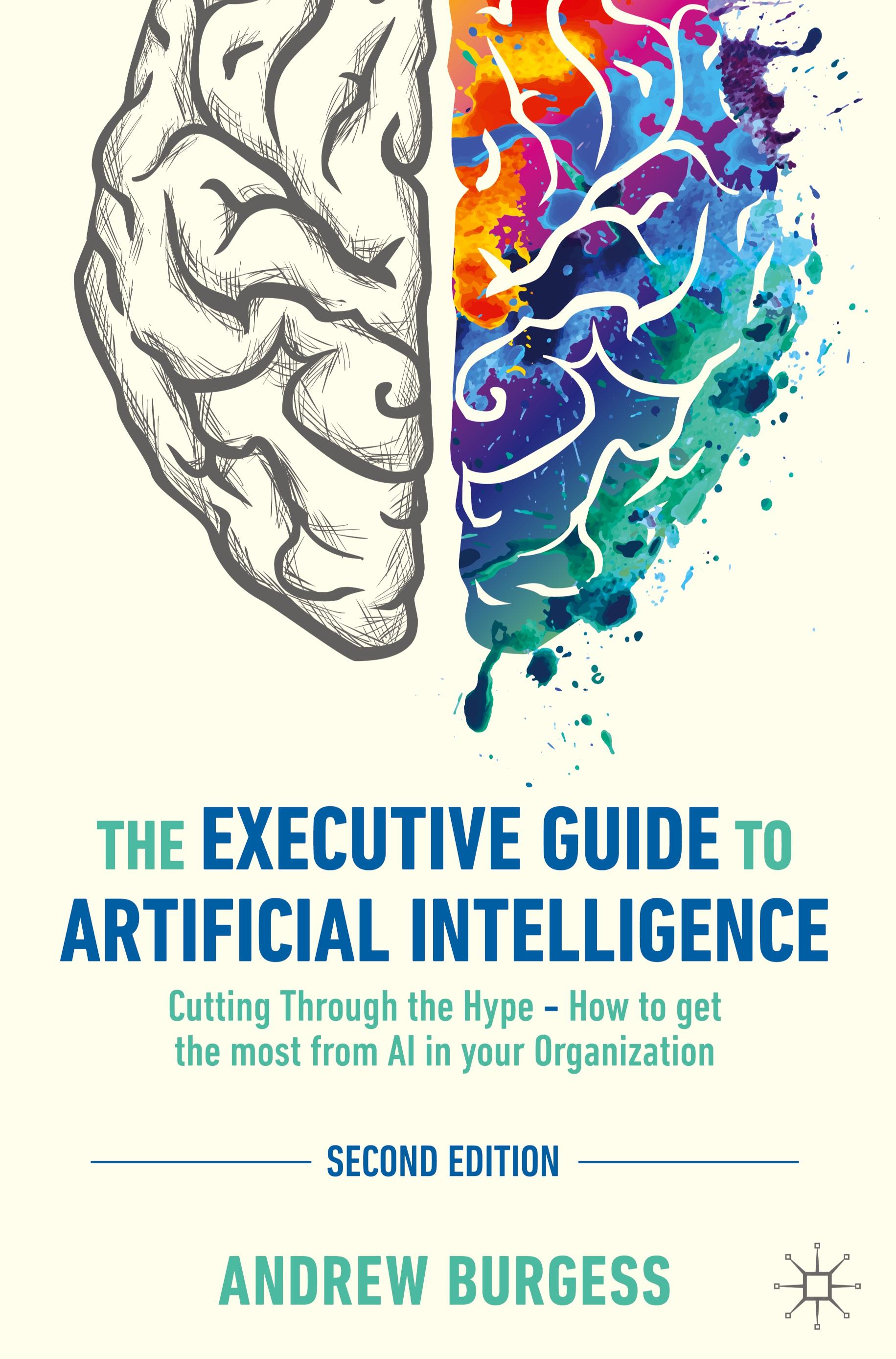 The Executive Guide to Artificial Intelligence