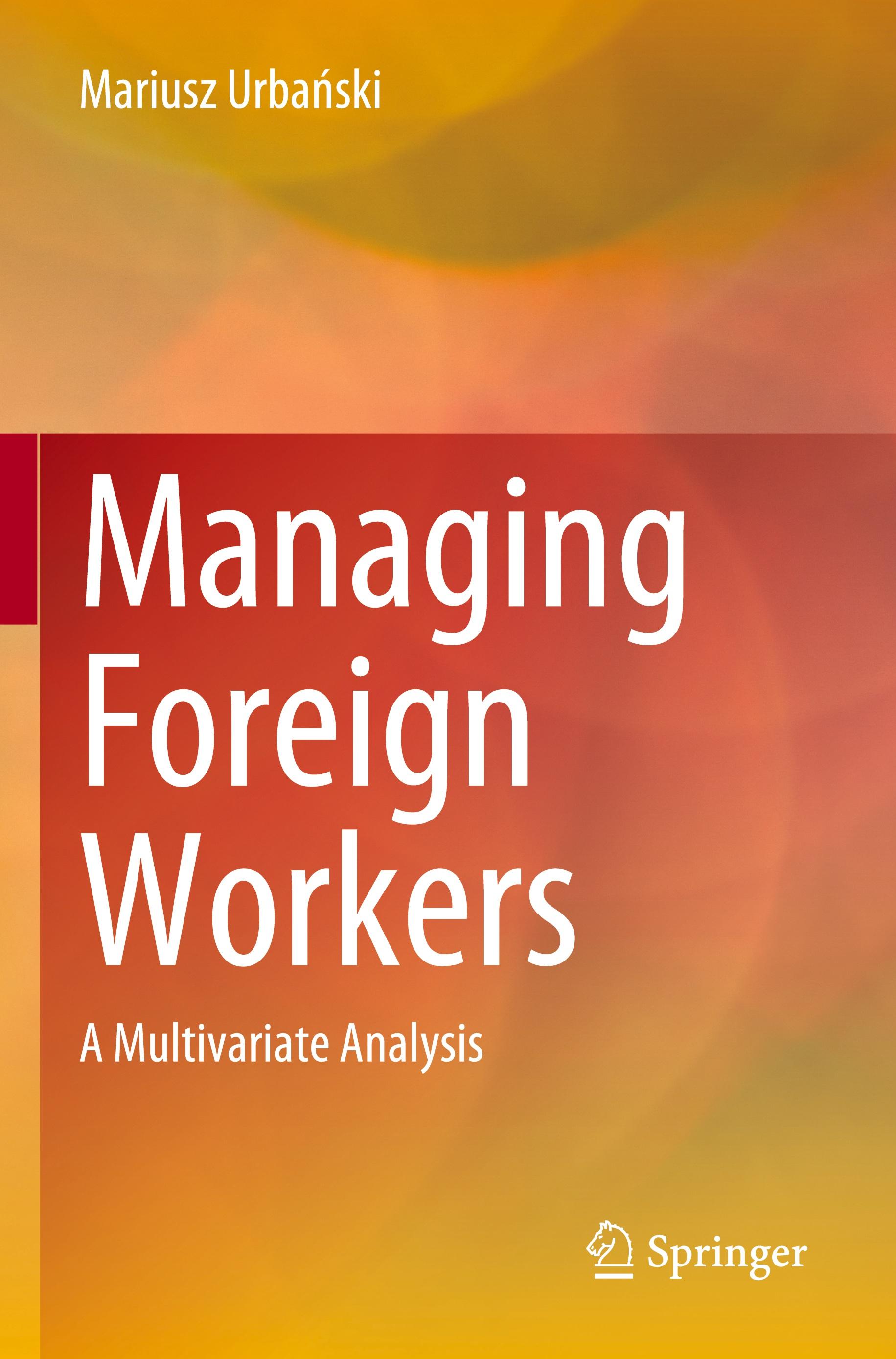 Managing Foreign Workers