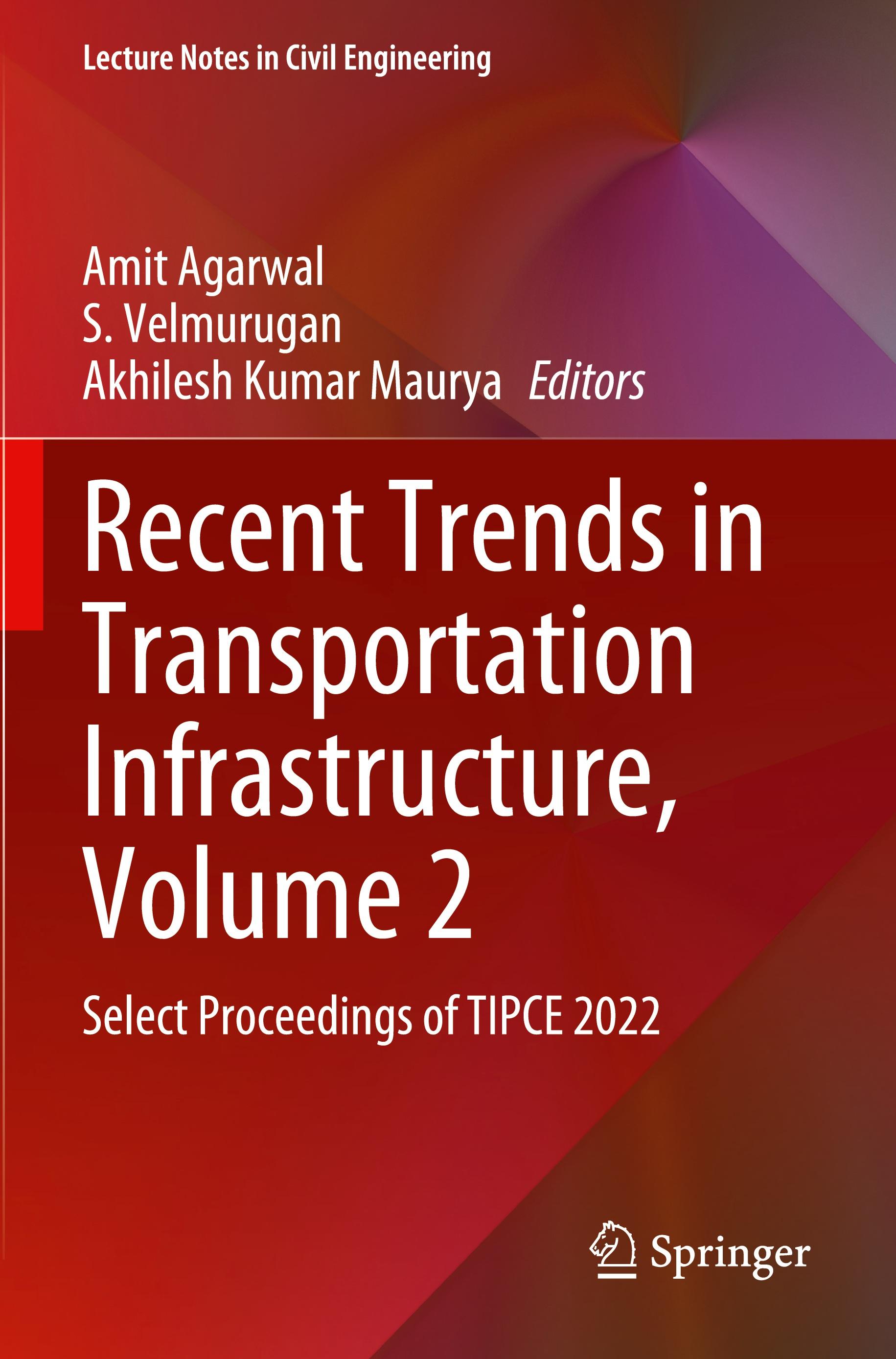 Recent Trends in Transportation Infrastructure, Volume 2