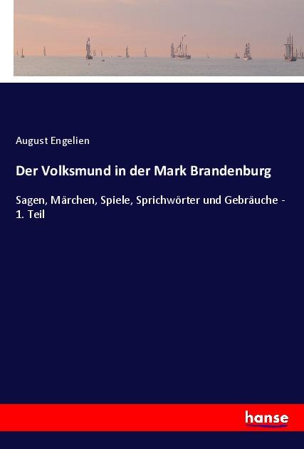 Der Volksmund in der Mark Brandenburg