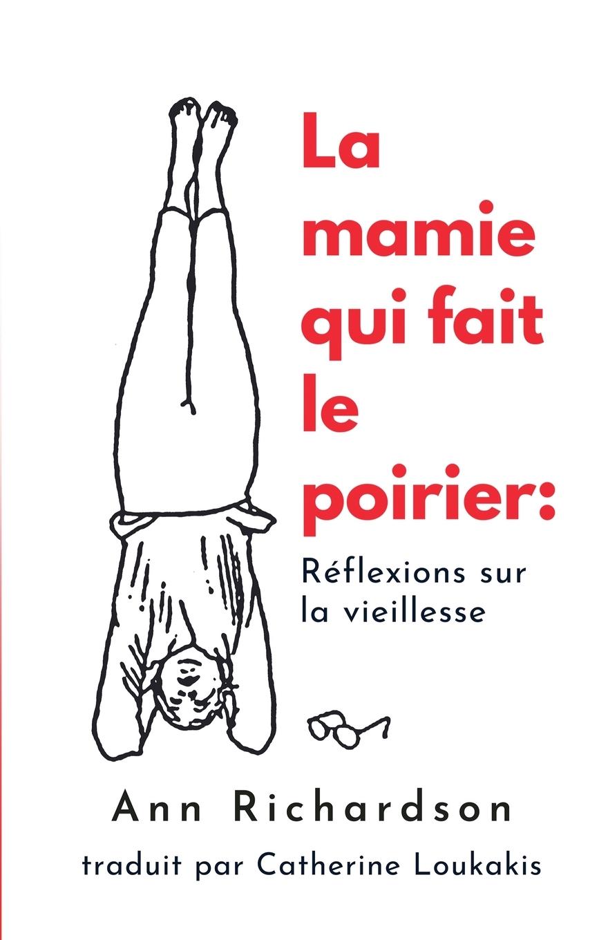 La mamie qui fait le poirier