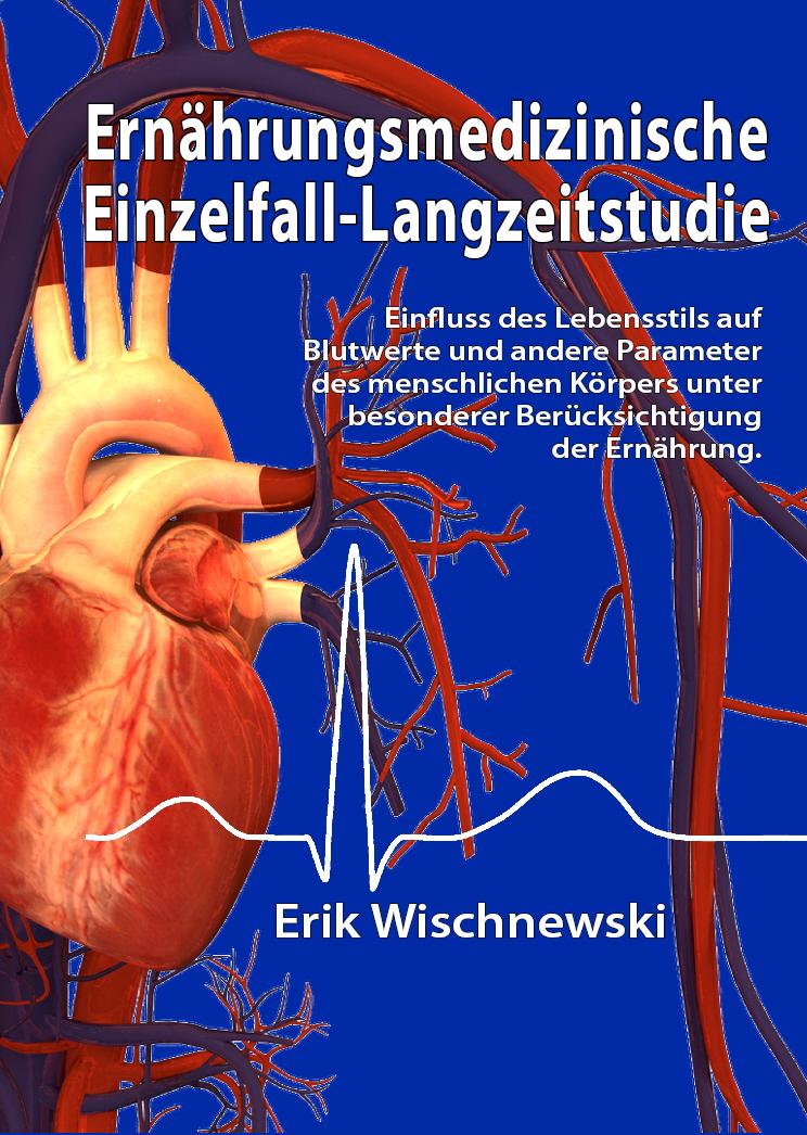 Ernährungsmedizinische Einzelfall-Langzeitstudie