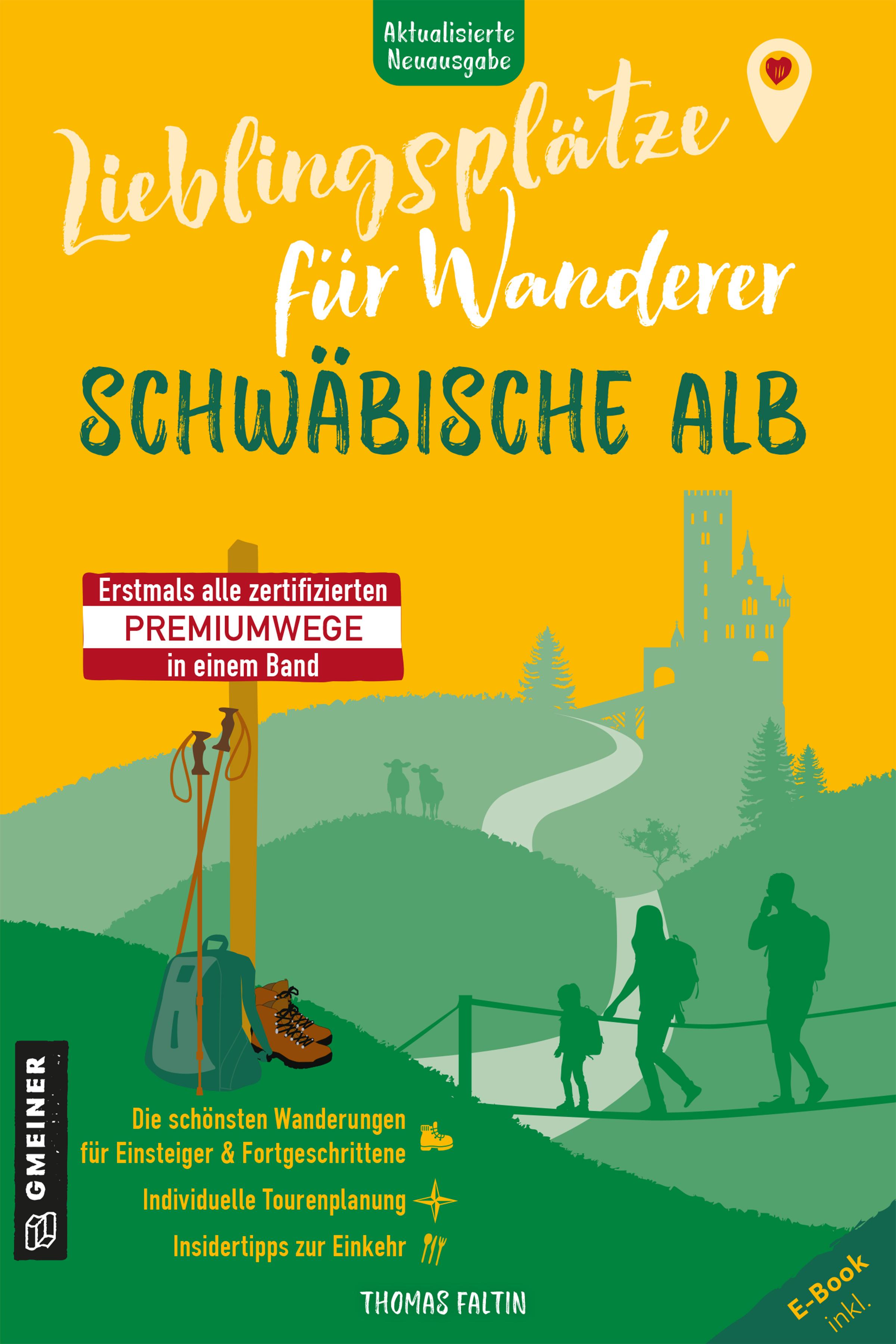 Lieblingsplätze für Wanderer - Schwäbische Alb