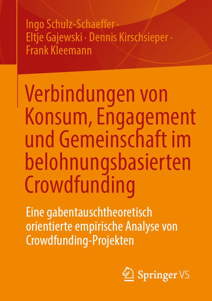 Verbindungen von Konsum, Engagement und Gemeinschaft im belohnungsbasierten Crowdfunding