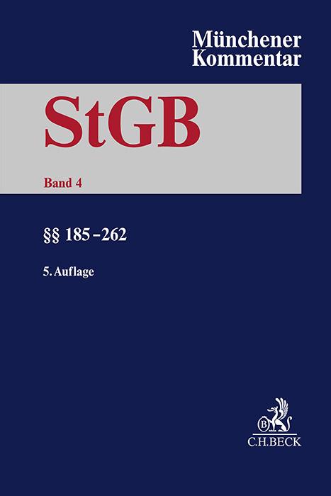 Münchener Kommentar zum Strafgesetzbuch  Bd. 4: §§ 185-262