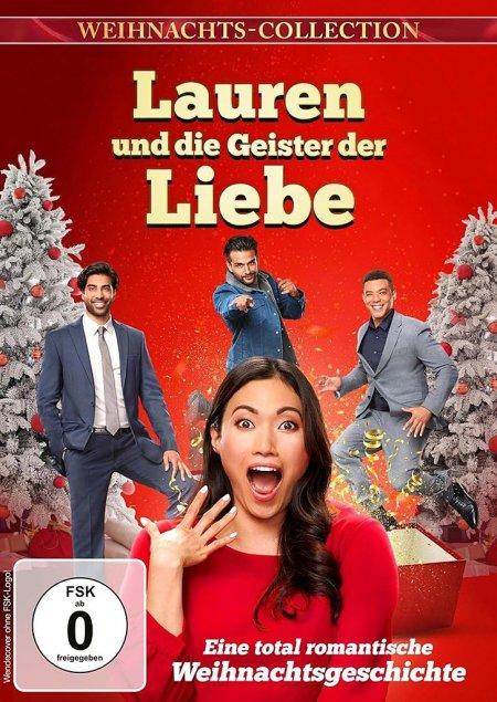 Lauren und die Geister der Liebe - Eine total romantische Weihnachtsgeschichte