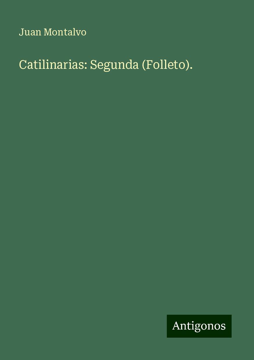 Catilinarias: Segunda (Folleto).