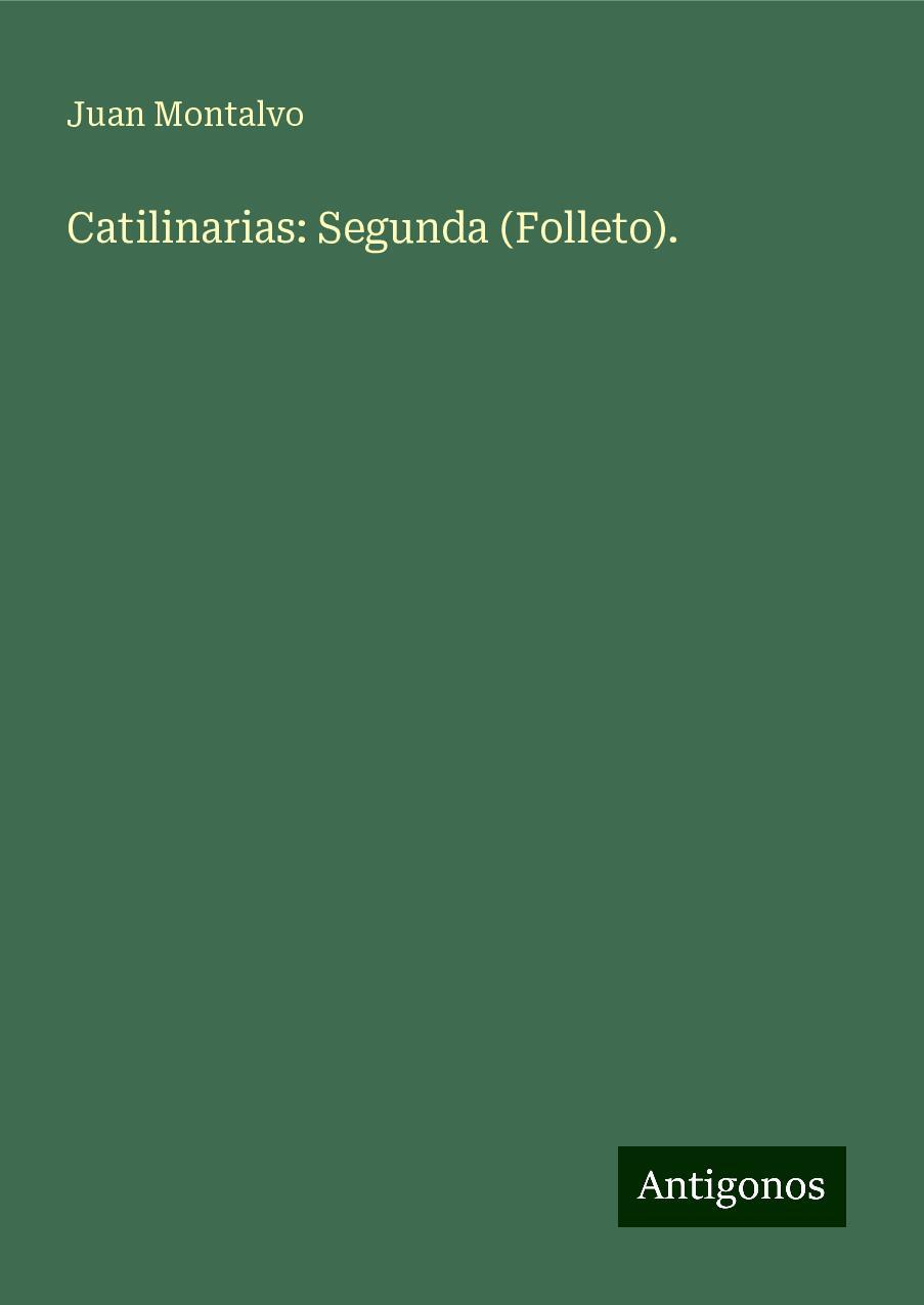 Catilinarias: Segunda (Folleto).