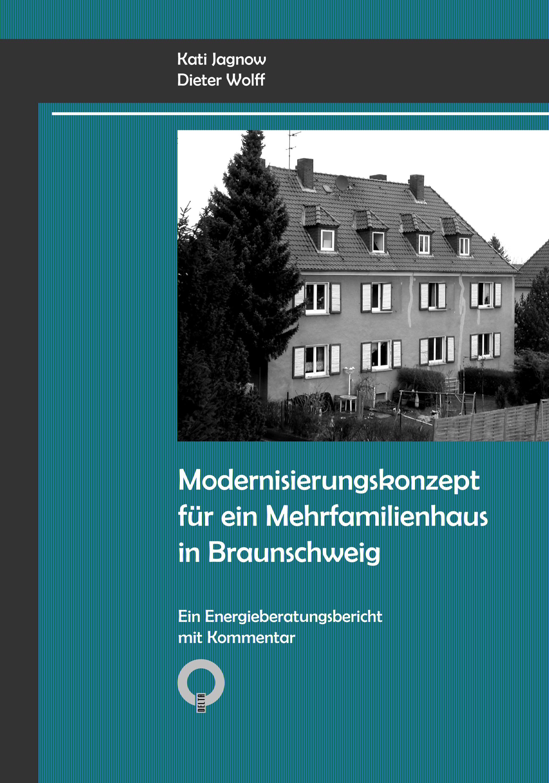 Modernisierungskonzept für ein Mehrfamilienhaus in Braunschweig