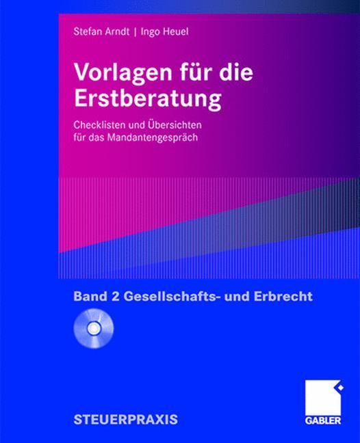 Vorlagen für die Erstberatung - Gesellschafts- und Erbrecht