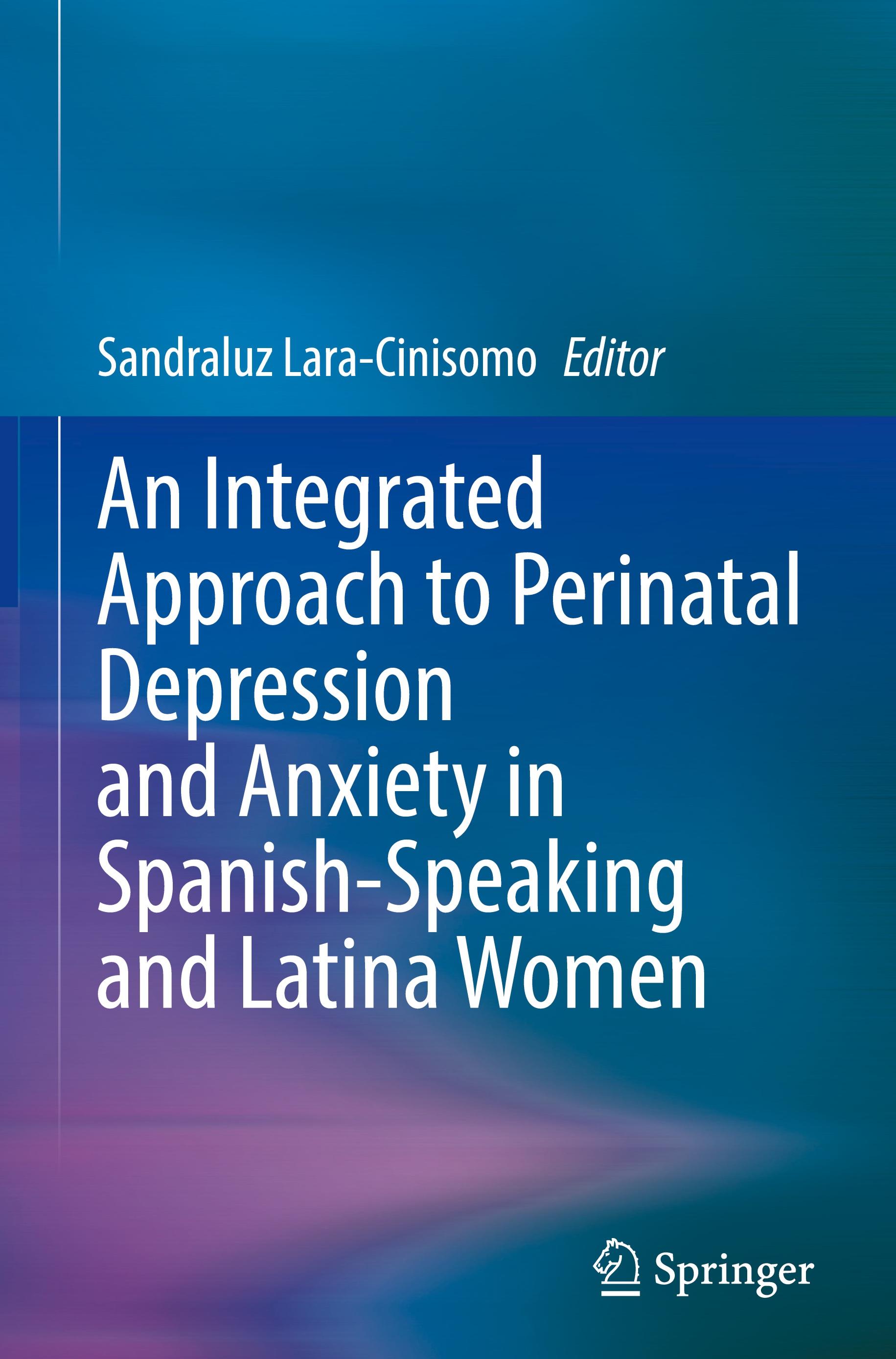 An Integrated Approach to Perinatal Depression and Anxiety in Spanish-Speaking and Latina Women