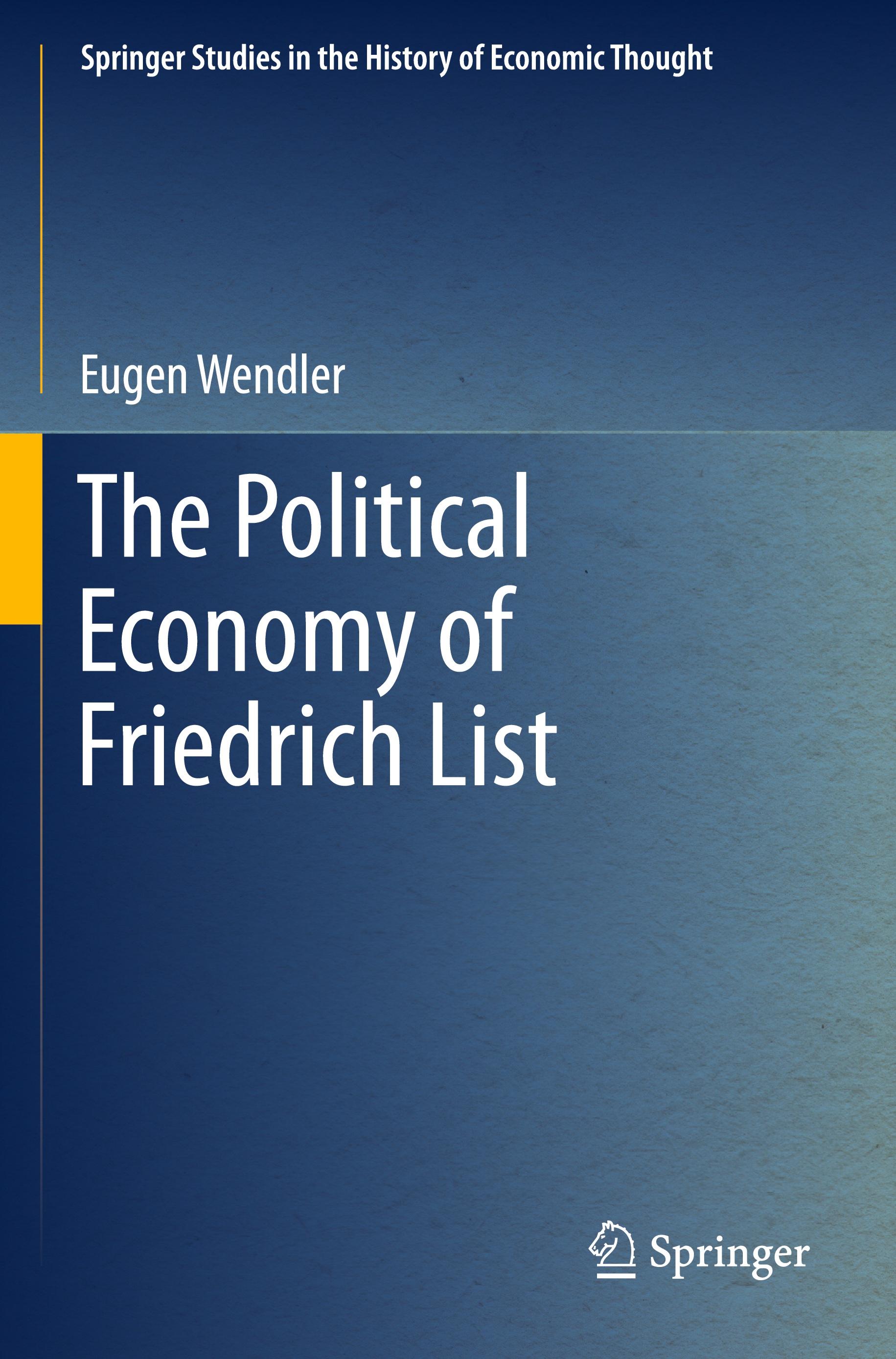 The Political Economy of Friedrich List