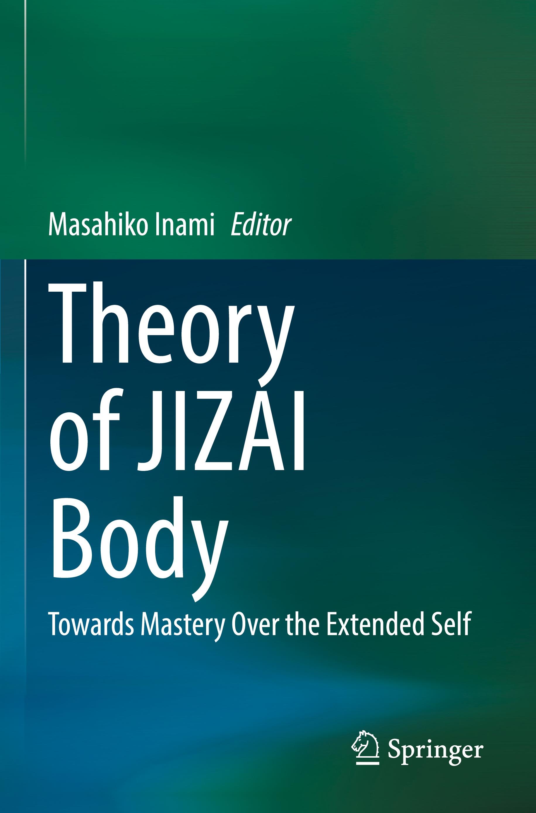 Theory of JIZAI Body