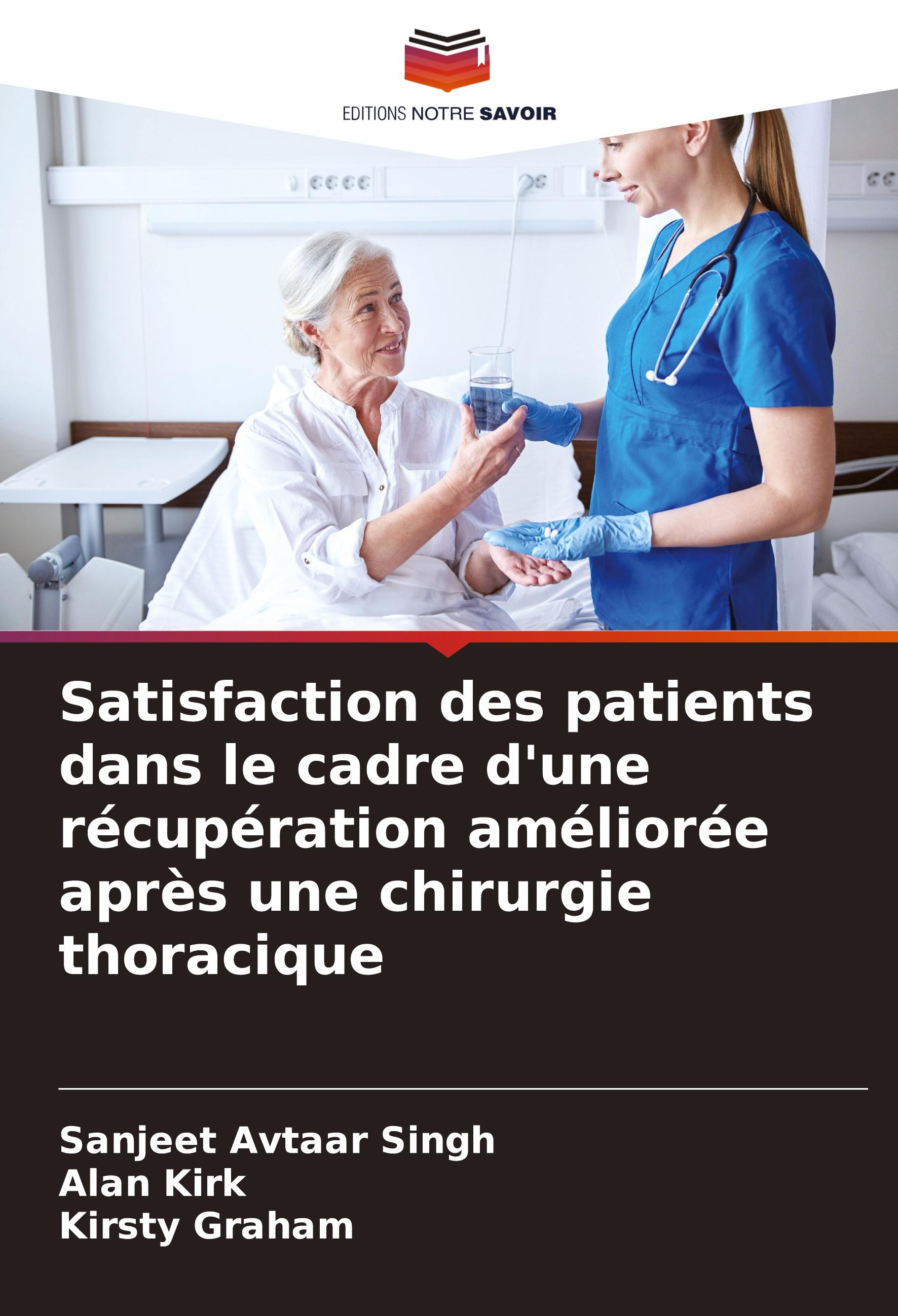 Satisfaction des patients dans le cadre d'une récupération améliorée après une chirurgie thoracique