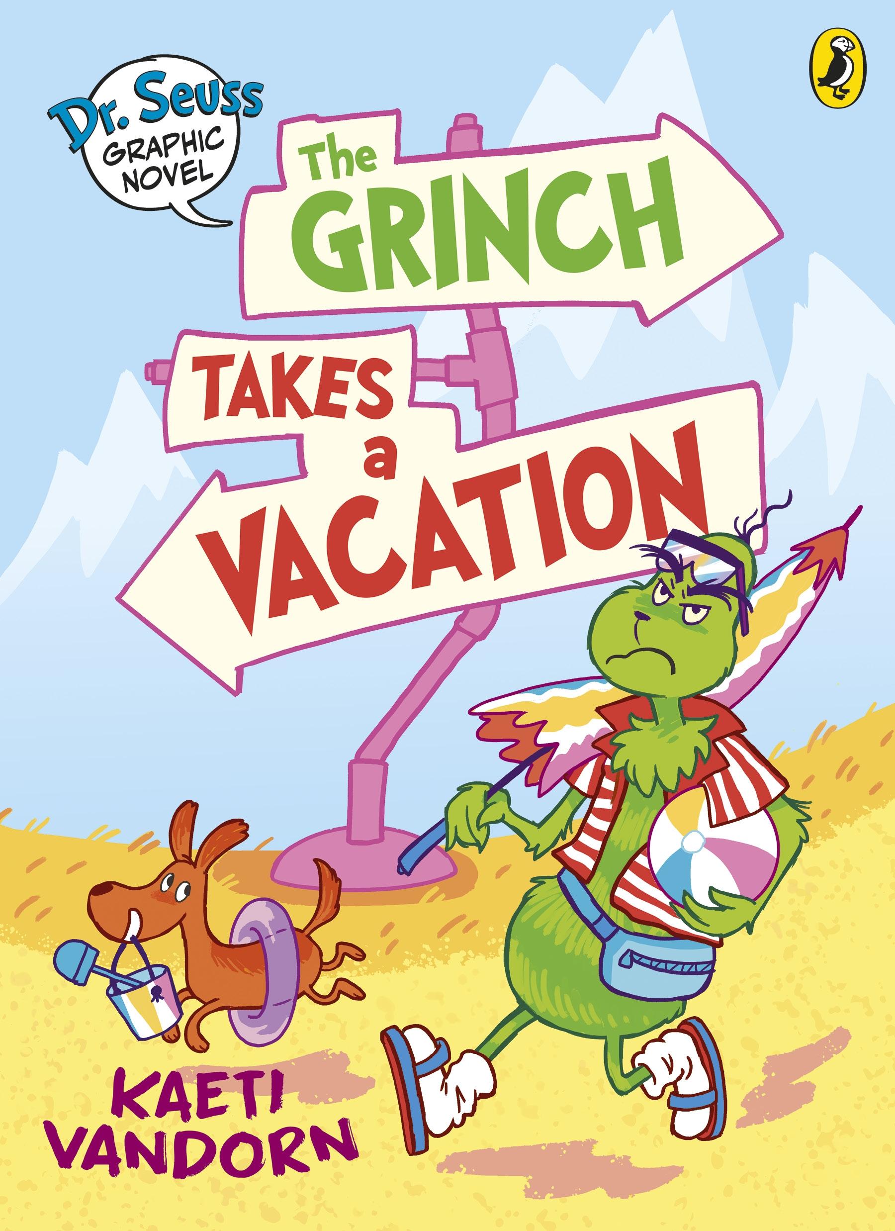 Dr. Seuss Graphic Novel: The Grinch Takes a Vacation