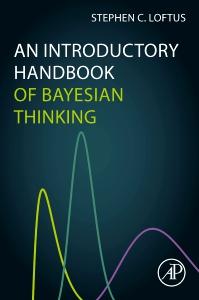 An Introductory Handbook of Bayesian Thinking