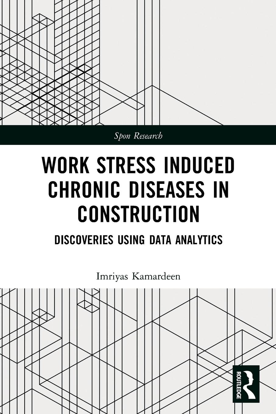 Work Stress Induced Chronic Diseases in Construction