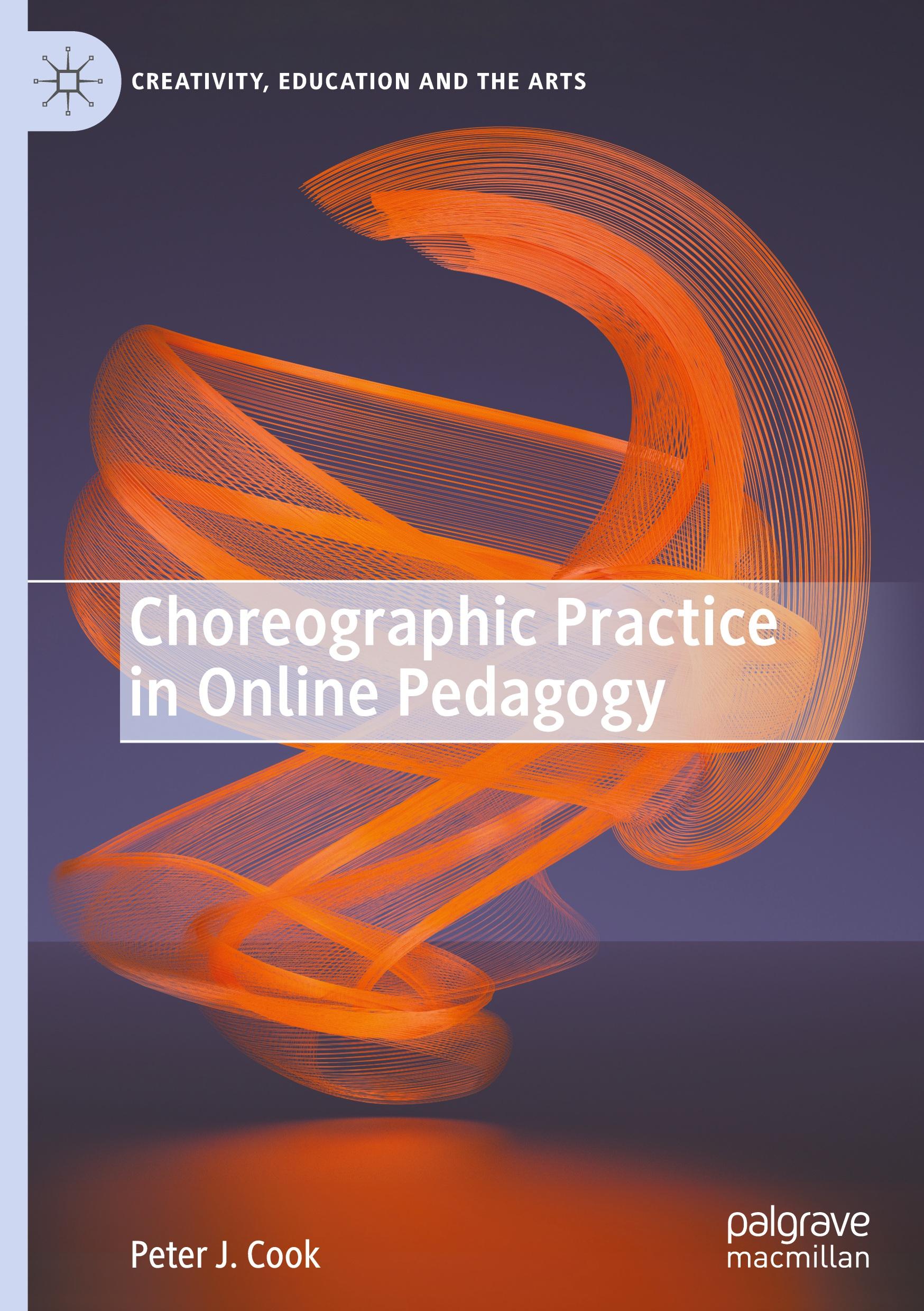 Choreographic Practice in Online Pedagogy