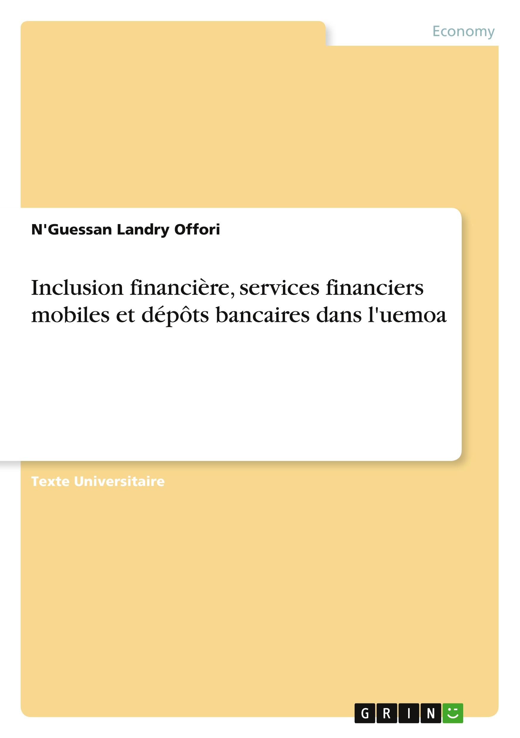 Inclusion financière, services financiers mobiles et dépôts bancaires dans l'uemoa