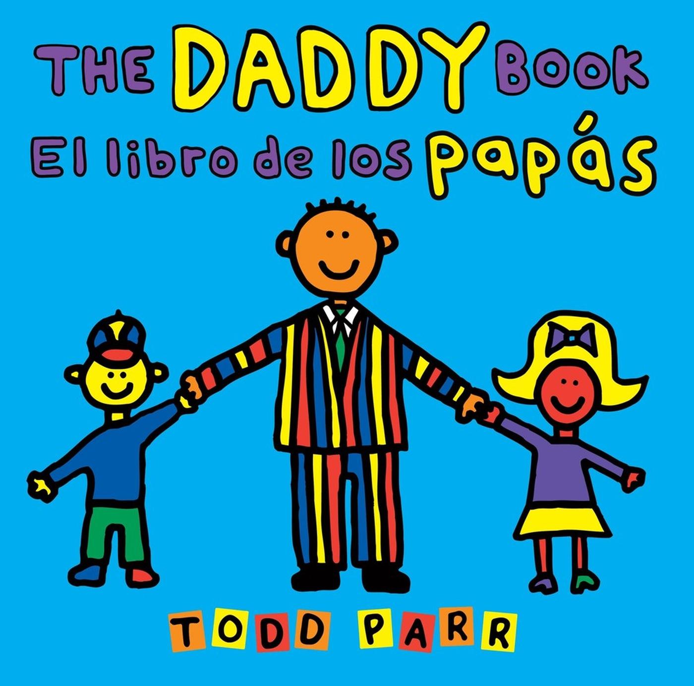 The Daddy Book / El Libro de Los Papás