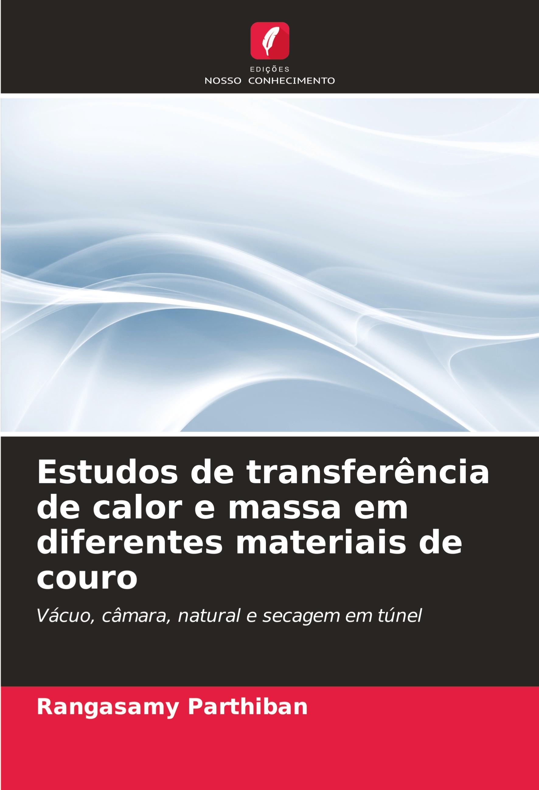 Estudos de transferência de calor e massa em diferentes materiais de couro