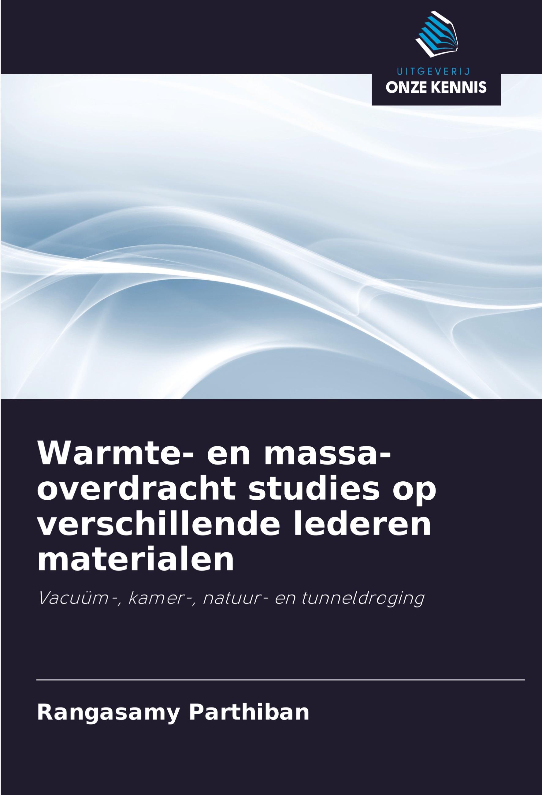 Warmte- en massa-overdracht studies op verschillende lederen materialen