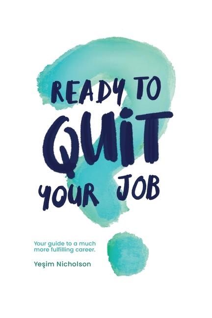 Ready to quit your job?