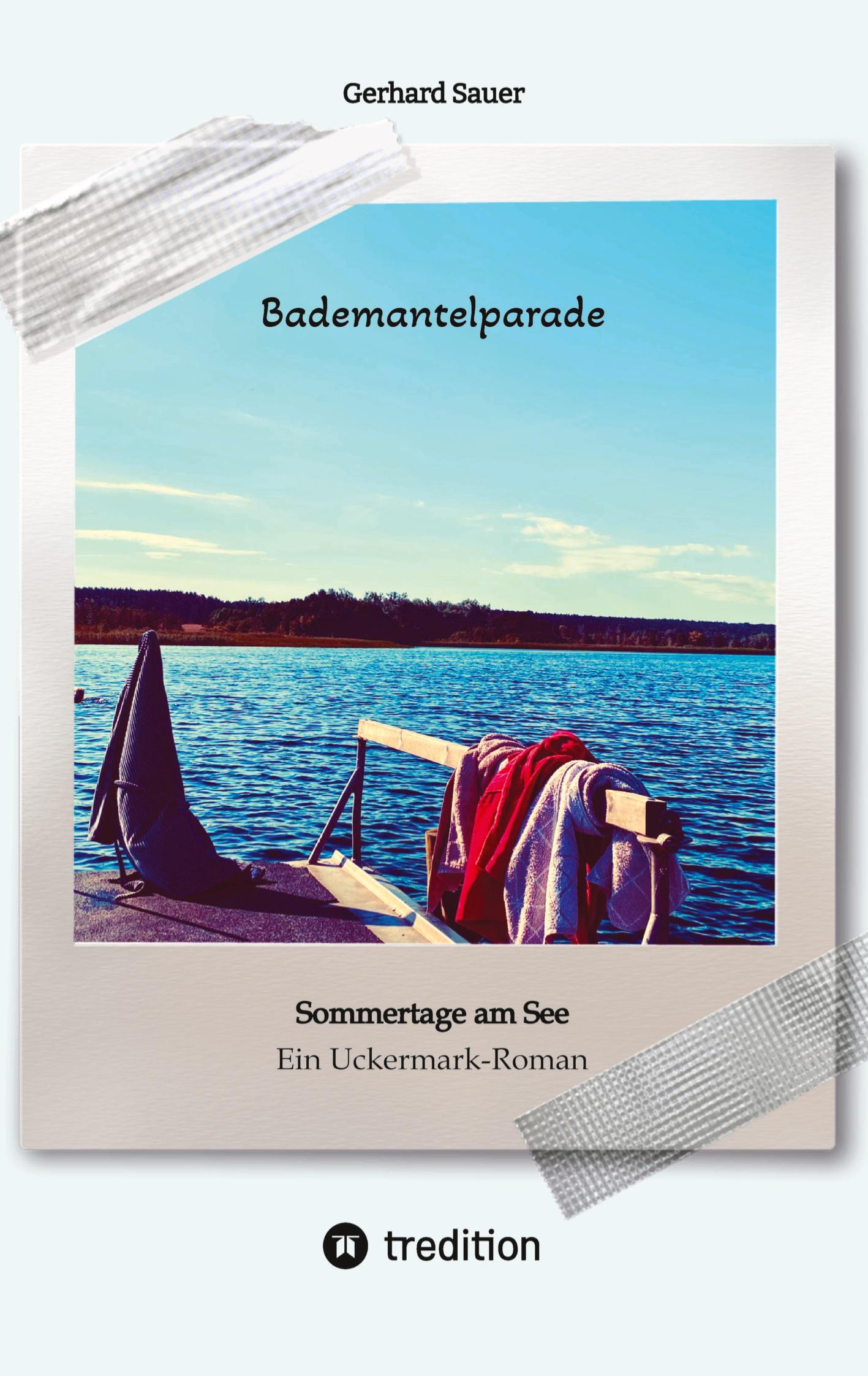 Bademantelparade - Sommertage am See