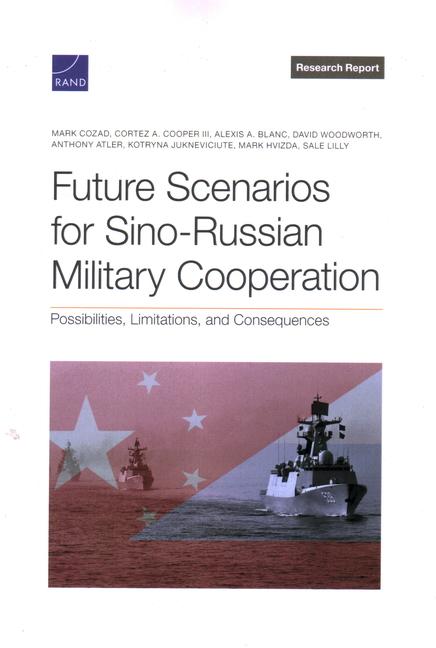 Future Scenarios for Sino-Russian Military Cooperation