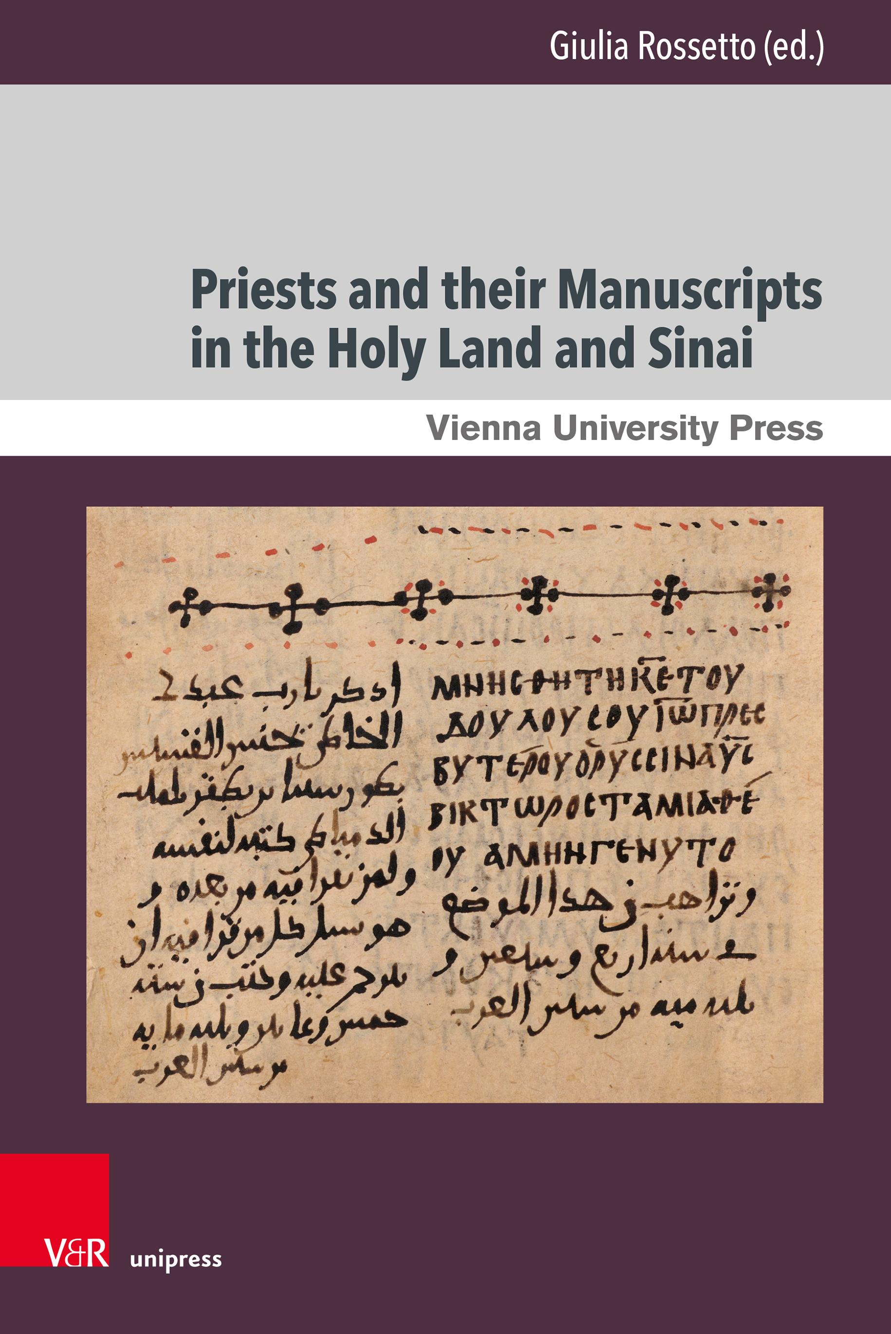 Priests and their Manuscripts in the Holy Land and Sinai