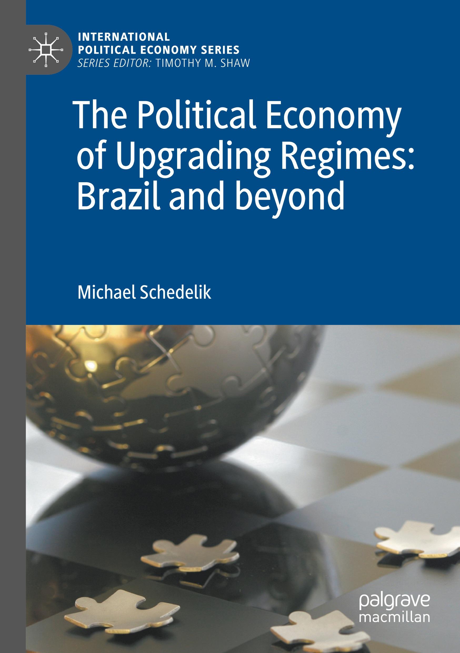 The Political Economy of Upgrading Regimes: Brazil and beyond