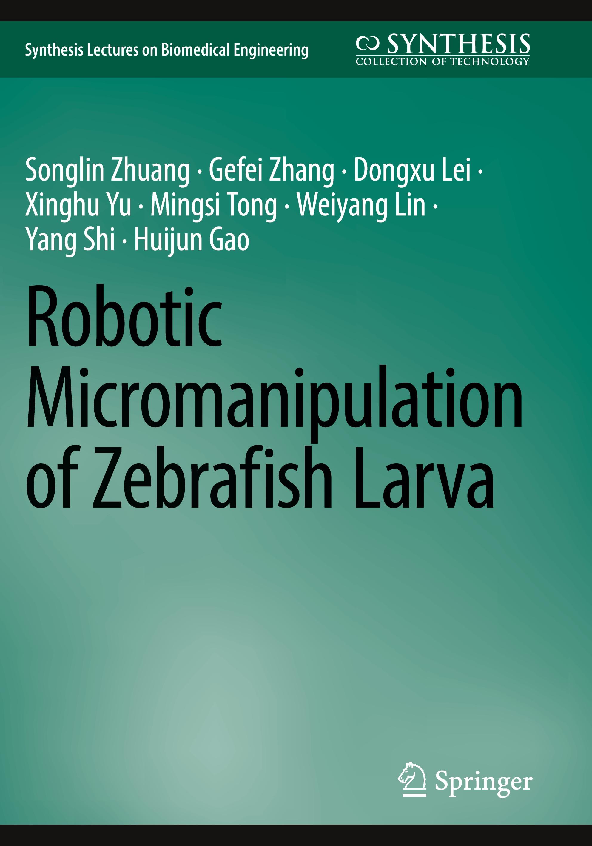 Robotic Micromanipulation of Zebrafish Larva